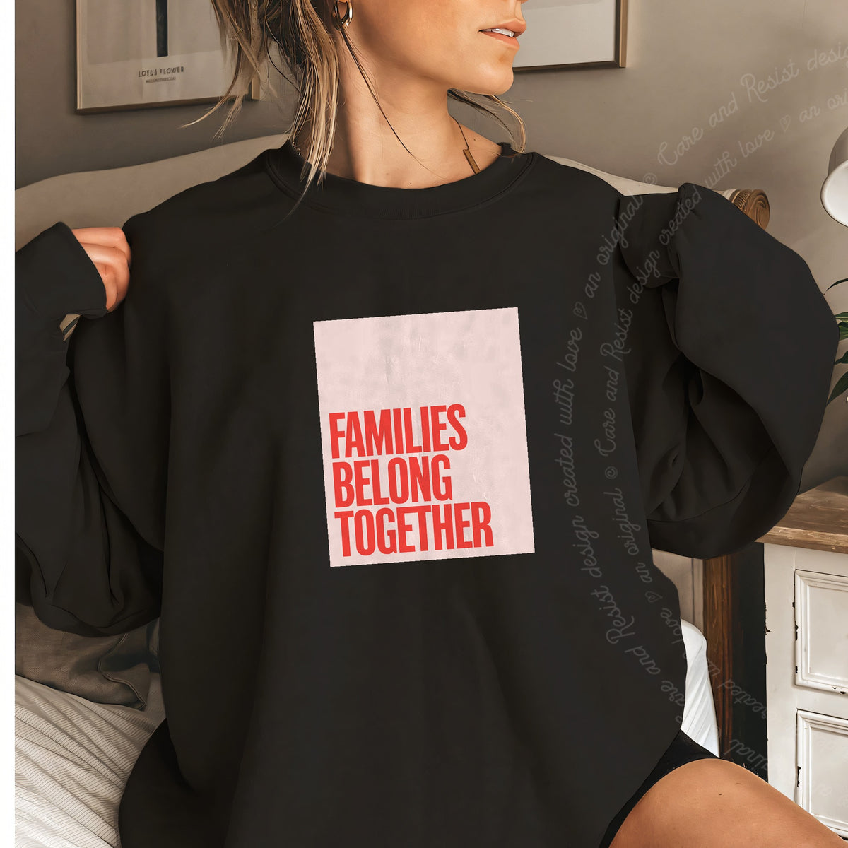 Families Belong Together Red Pink Care & Resist Gildan crewneck sweatshirt in Black
