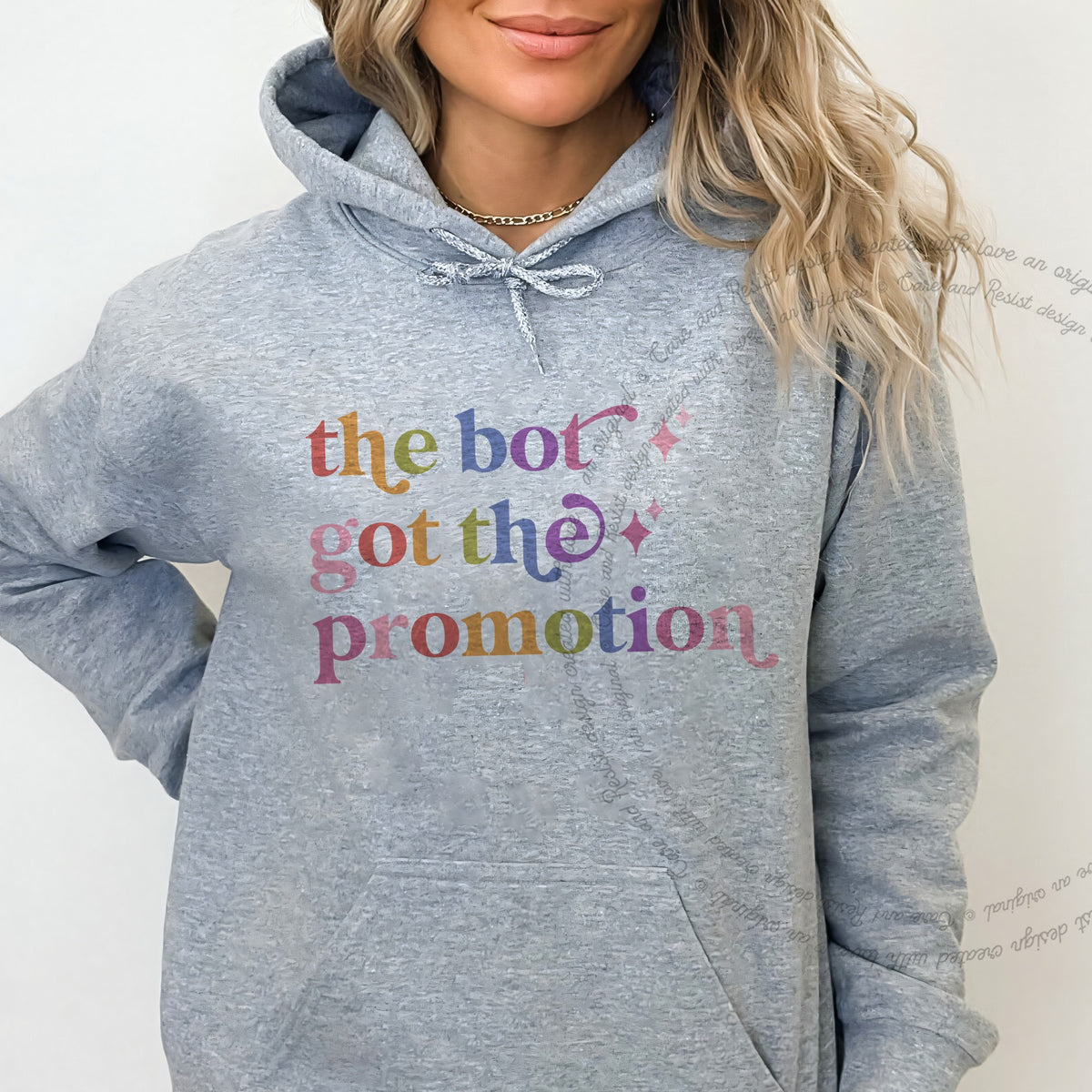 The Bot Got the Promotion Care & Resist Gildan hoodie in Sport Grey