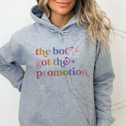The Bot Got the Promotion Care & Resist Gildan hoodie in Sport Grey
