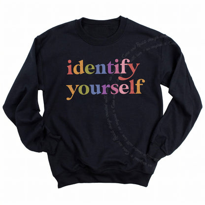 Identify Yourself Care & Resist Gildan crewneck sweatshirt in Black