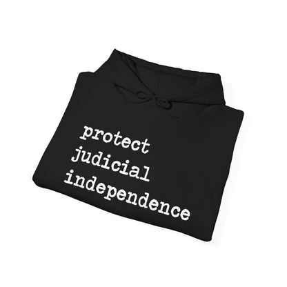 Protect Judicial Independence Hoodie