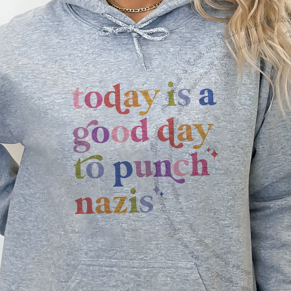 Today Is a Good Day to Punch Nazis Care & Resist Gildan hoodie in Sport Grey