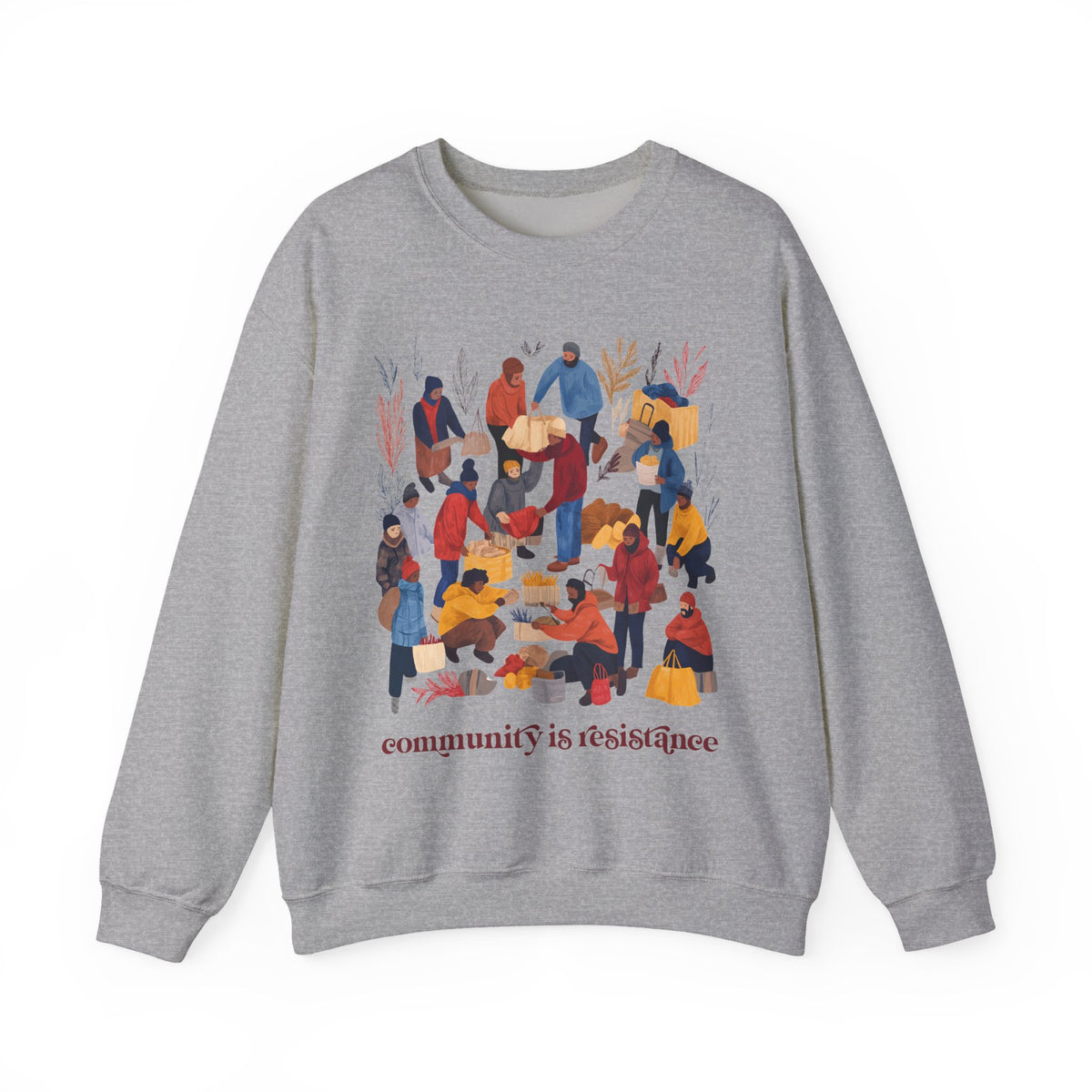 Community Is Resistance Sweatshirt
