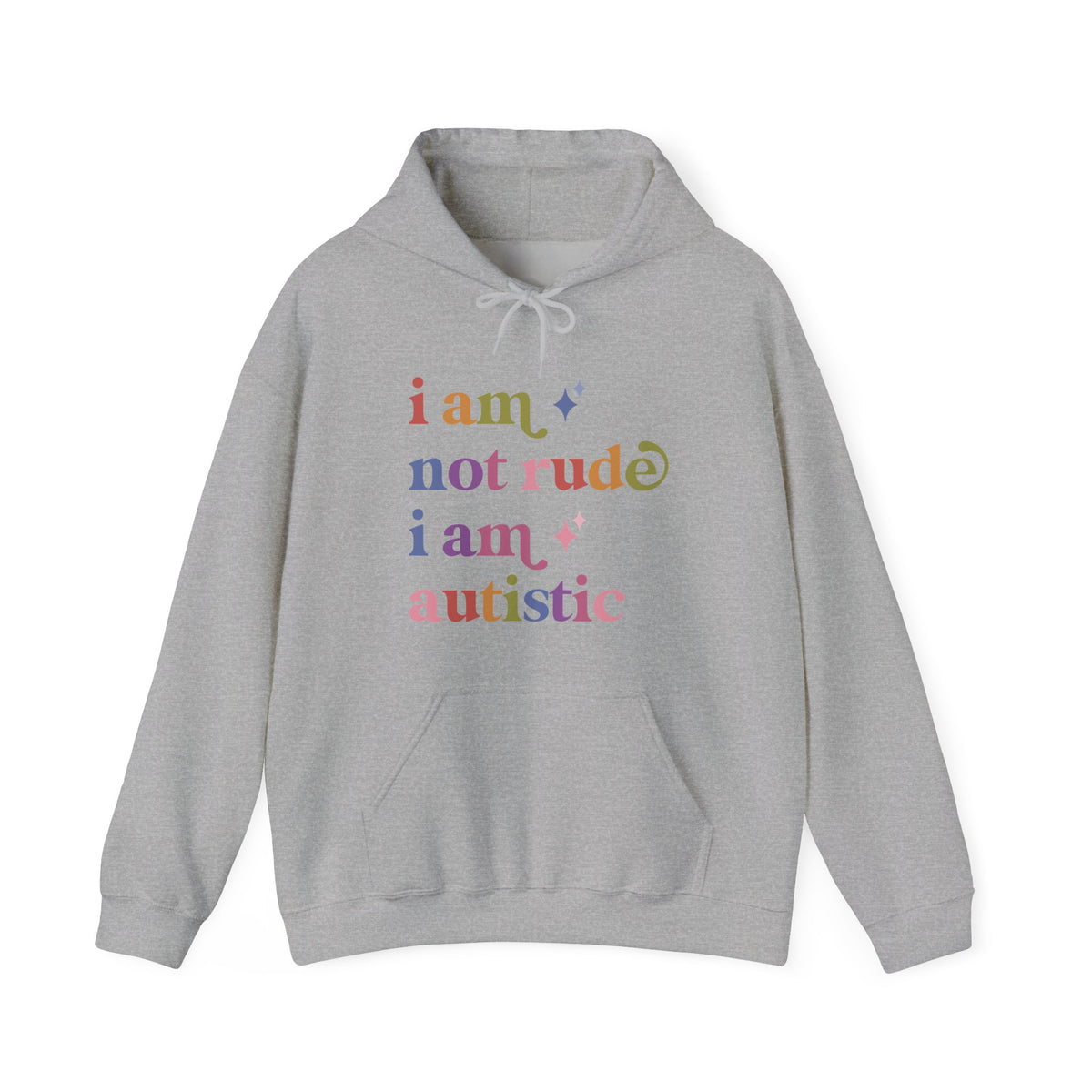 I Am not Rude I Am Autistic Hoodie