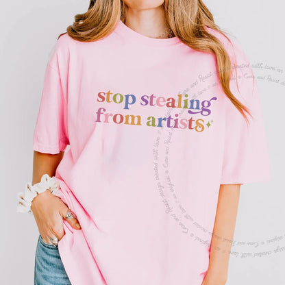 Stop Stealing From Artists Care & Resist rainbow Comfort Colors tee, Blossom