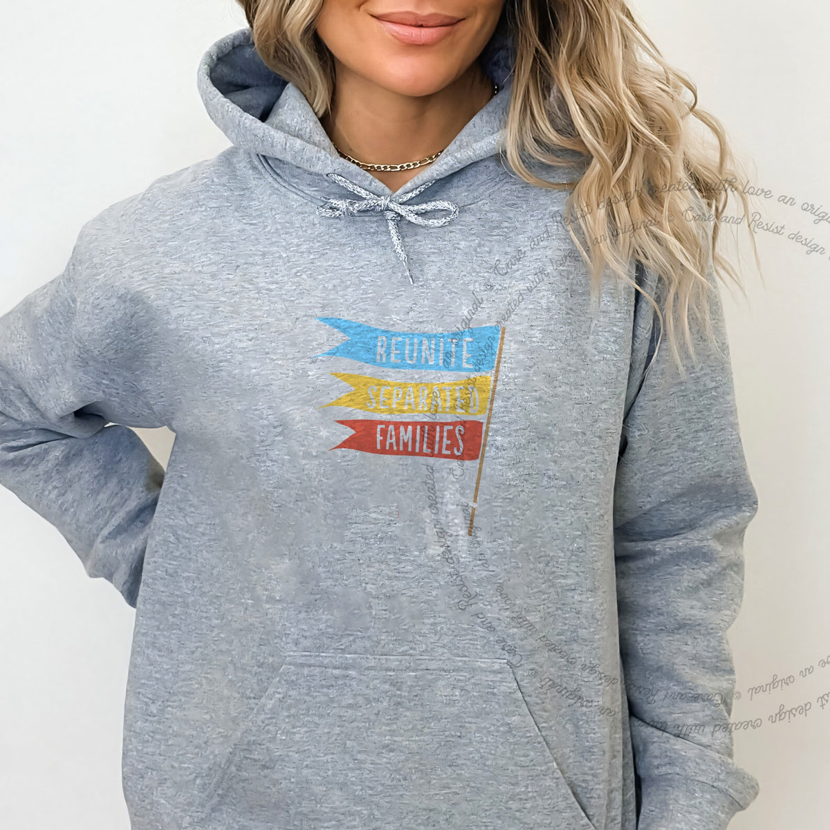 Reunite Separated Families Flags Care & Resist Gildan hoodie in Sport Grey