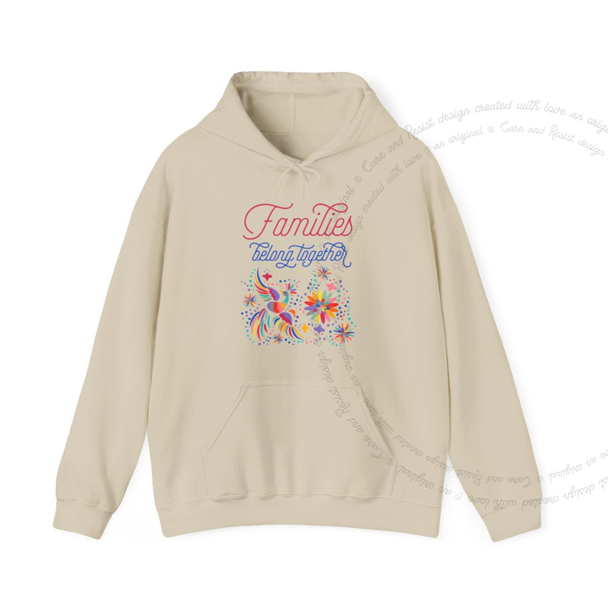 Families Belong Together Rainbow Care & Resist Gildan hoodie in Sand