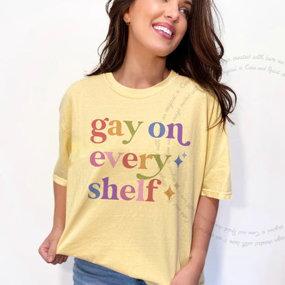 Gay on Every Shelf Care & Resist progressive t-shirt in Banana