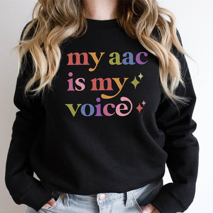 My Aac is My Voice Care & Resist Gildan crewneck sweatshirt in Black
