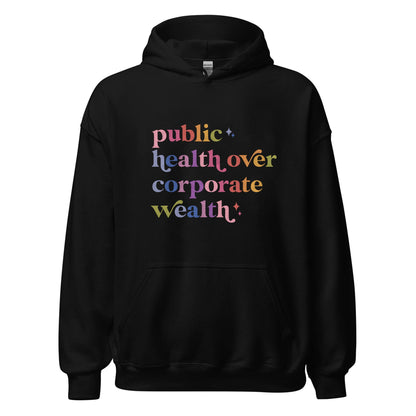 Public Health Over Corporate Wealth Care & Resist Gildan hoodie in Black