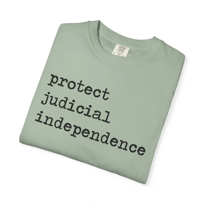 Protect Judicial Independence Comfort Colors Unisex T-Shirt