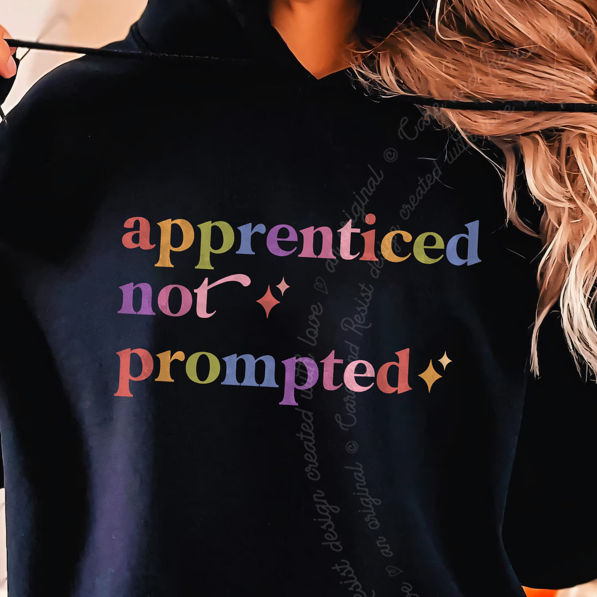 Apprenticed not Prompted Care & Resist Gildan hoodie in Black