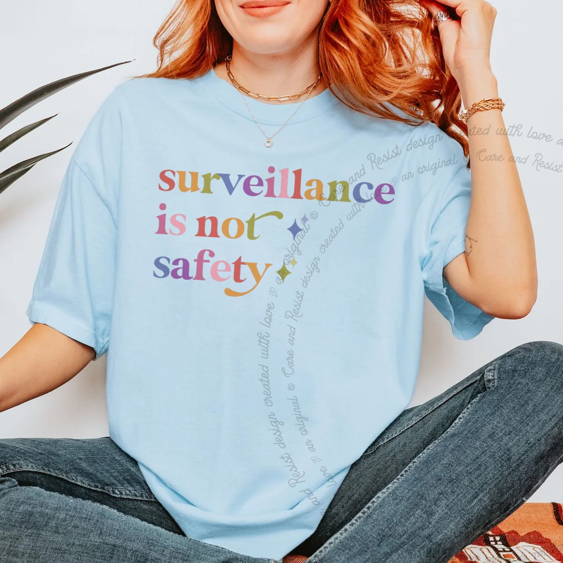 Surveillance is not Safety Care & Resist rainbow Comfort Colors tee, Chambray