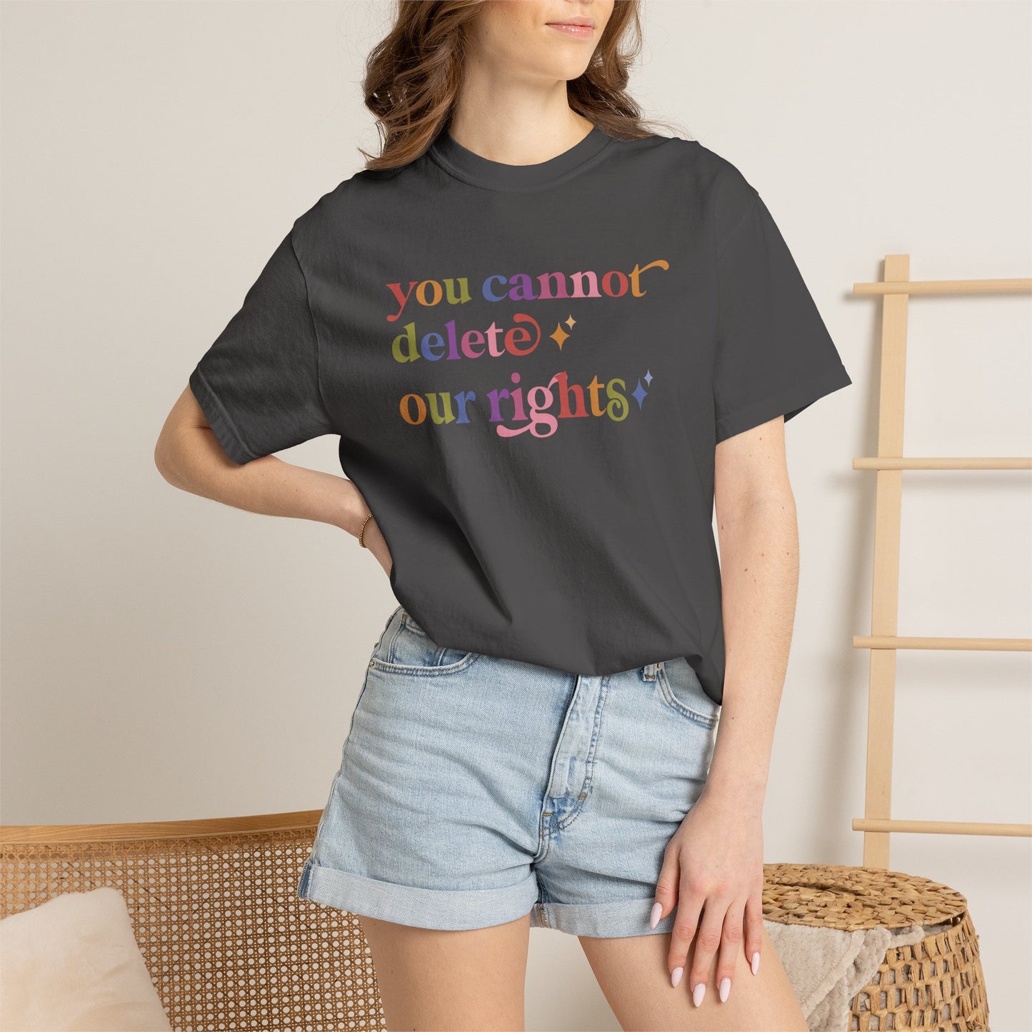 You Cannot Delete Our Rights Comfort Colors Unisex T-Shirt