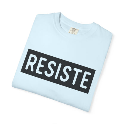 Resiste Comfort Colors Unisex T-Shirt