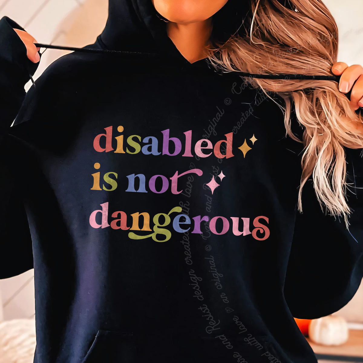Disabled is not Dangerous Care & Resist Gildan hoodie in Black