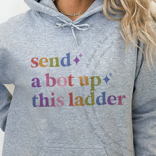 Send a Bot Up This Ladder Care & Resist Gildan hoodie in Sport Grey