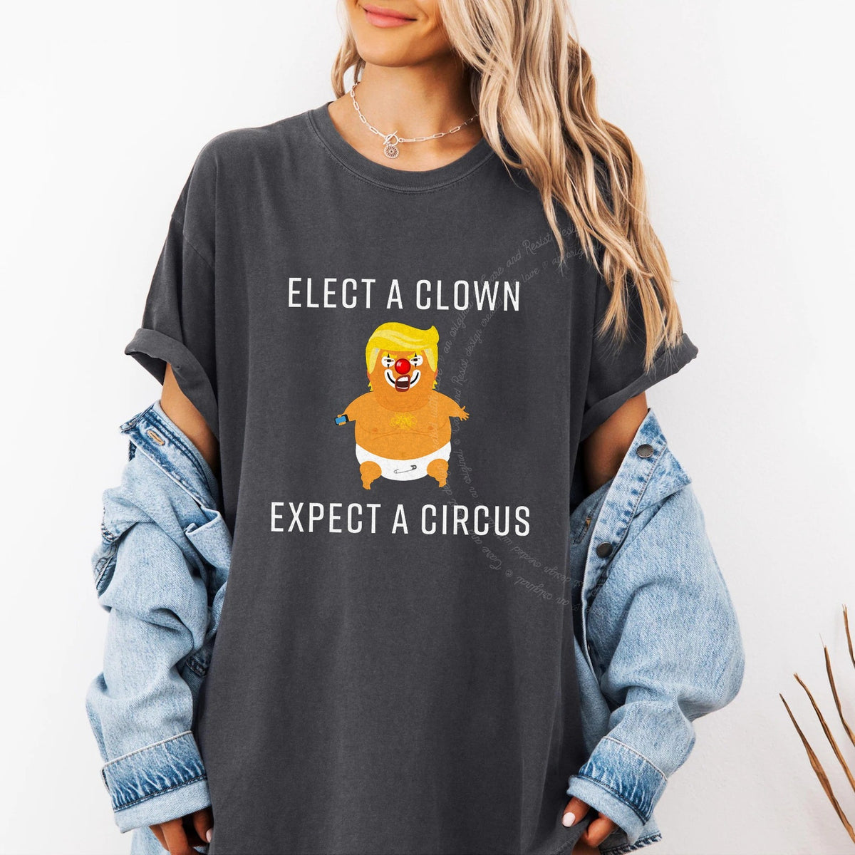 Elect a Clown Expect a Circus Trump Care & Resist progressive t-shirt in Graphite