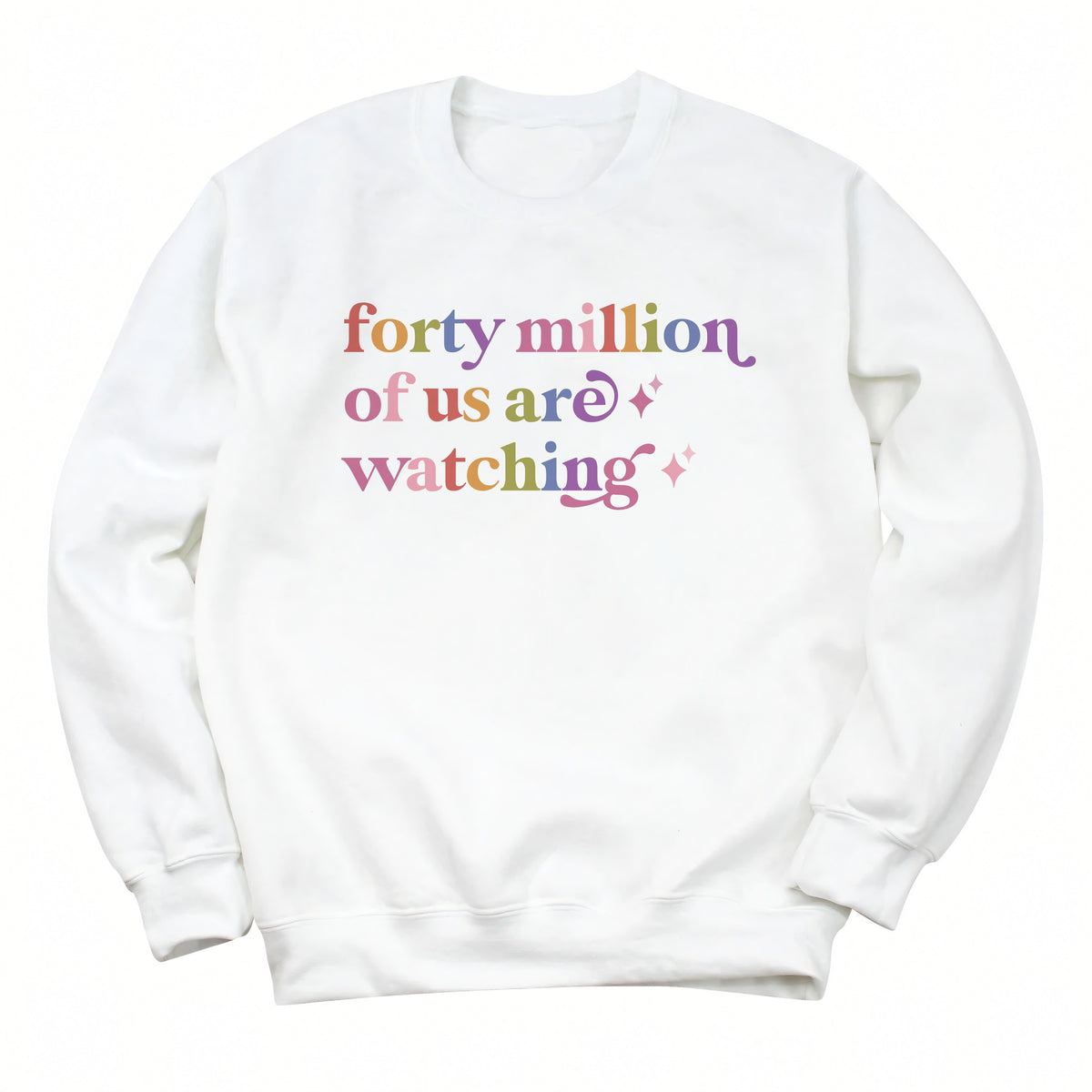 Forty Million of Us are Watching Care & Resist Gildan crewneck sweatshirt in White