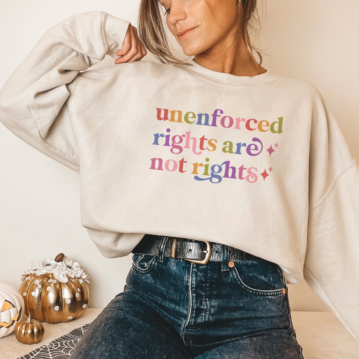 Unenforced Rights are not Rights Care & Resist Gildan crewneck sweatshirt in Sand