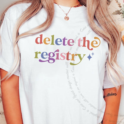 Delete the Registry Care & Resist rainbow tee
