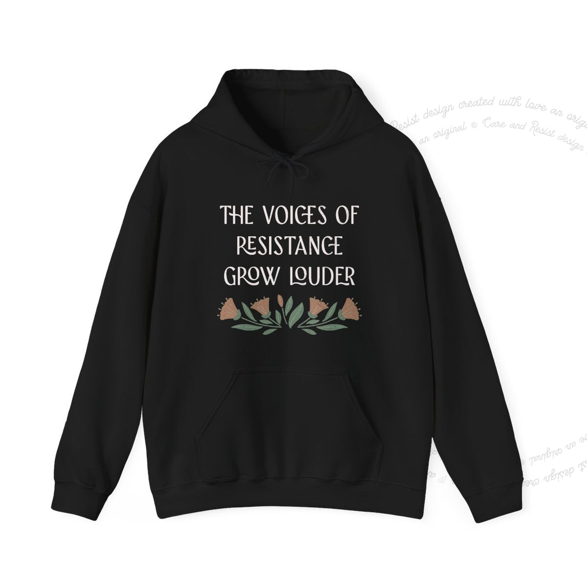 The Voices of Resistance Grow Louder Care & Resist Gildan hoodie in Sand