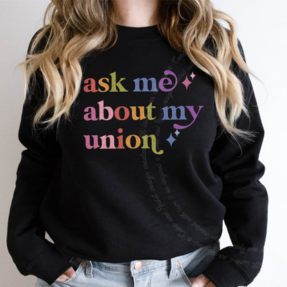 Ask Me About My Union Care & Resist Gildan crewneck sweatshirt in Black