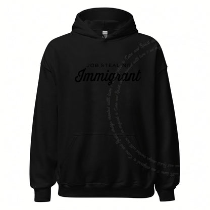 Job Stealing Immigrant Care & Resist Gildan hoodie in Black