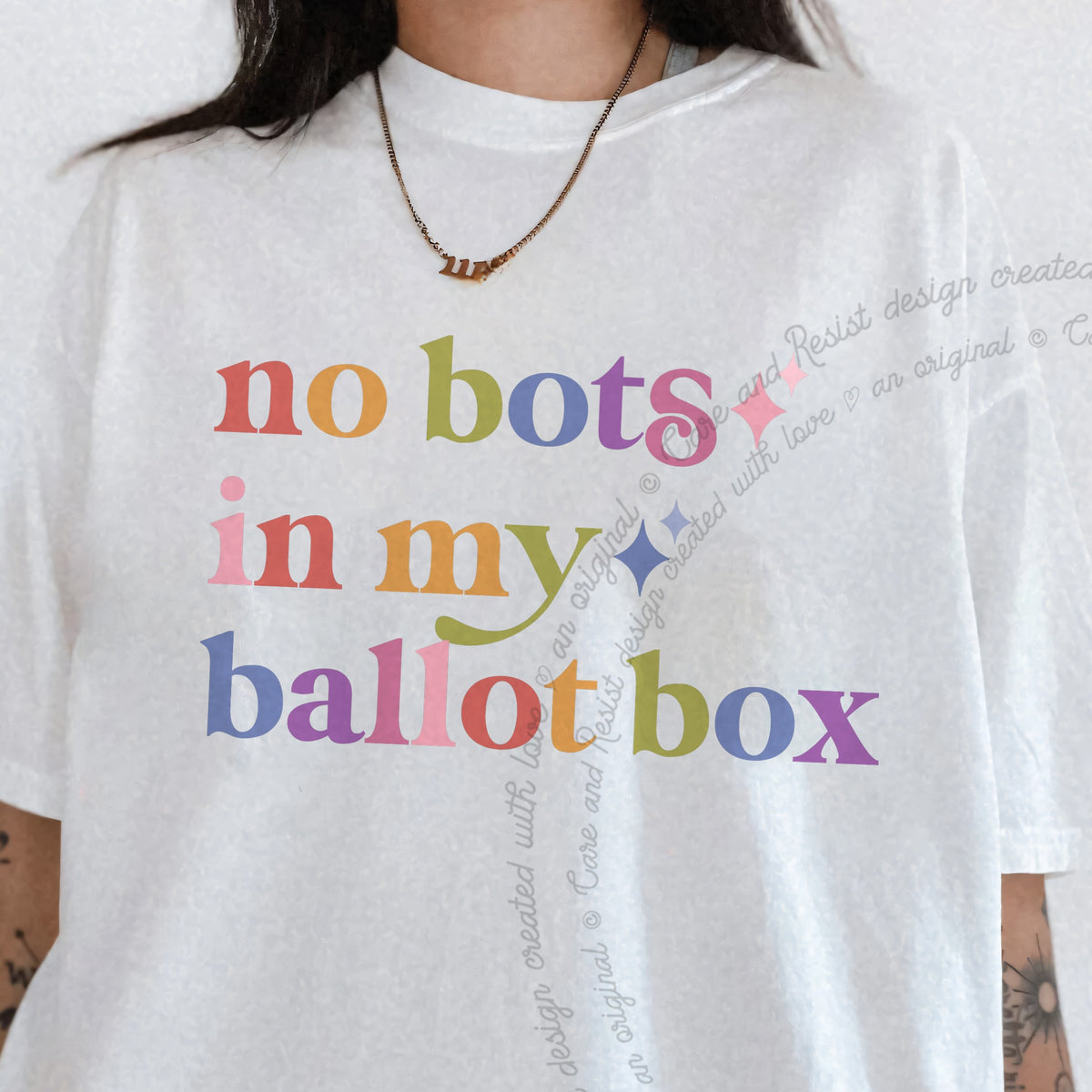 No Bots in My Ballot Box Care & Resist progressive t-shirt in White