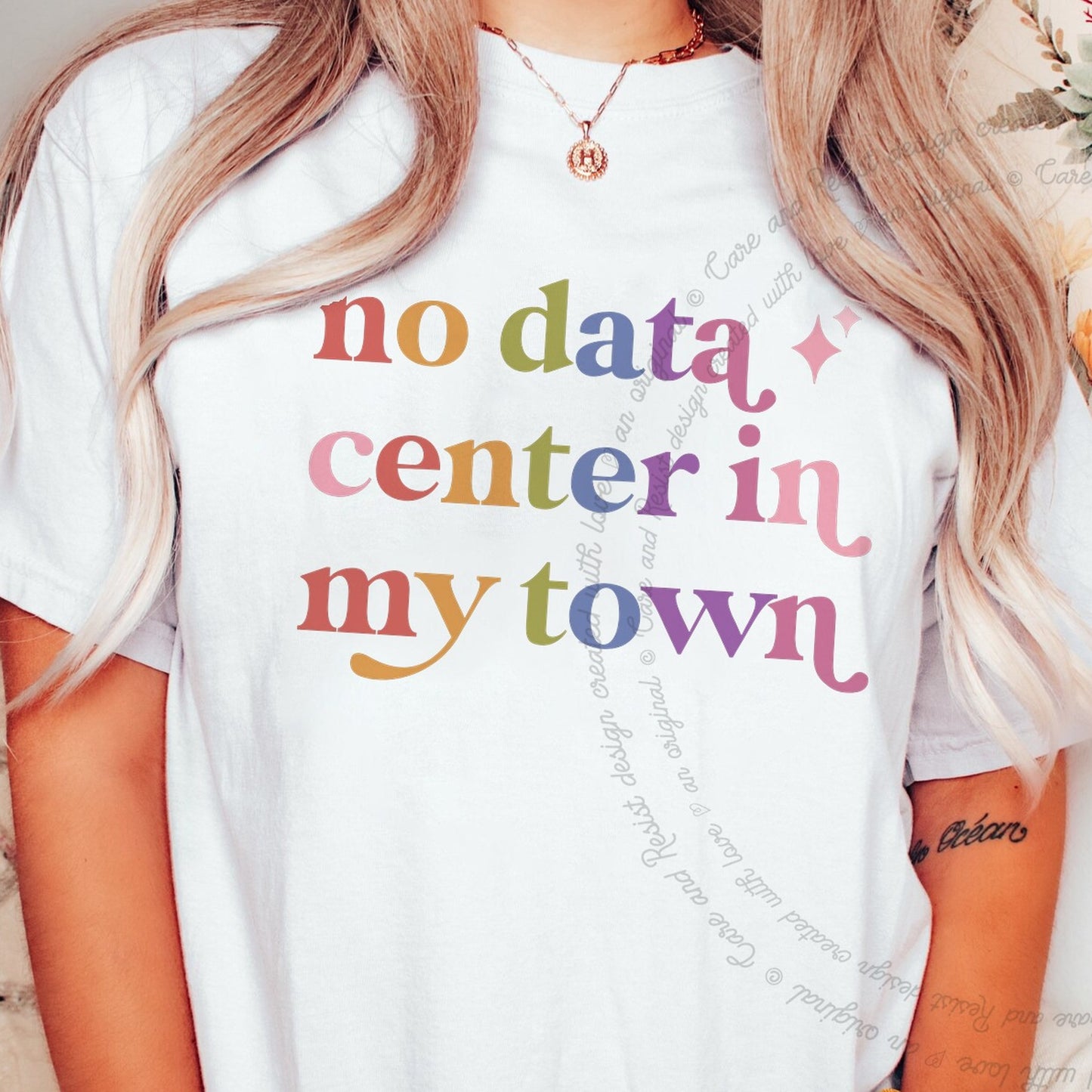 No Data Center in My Town Care & Resist rainbow Comfort Colors tee, White
