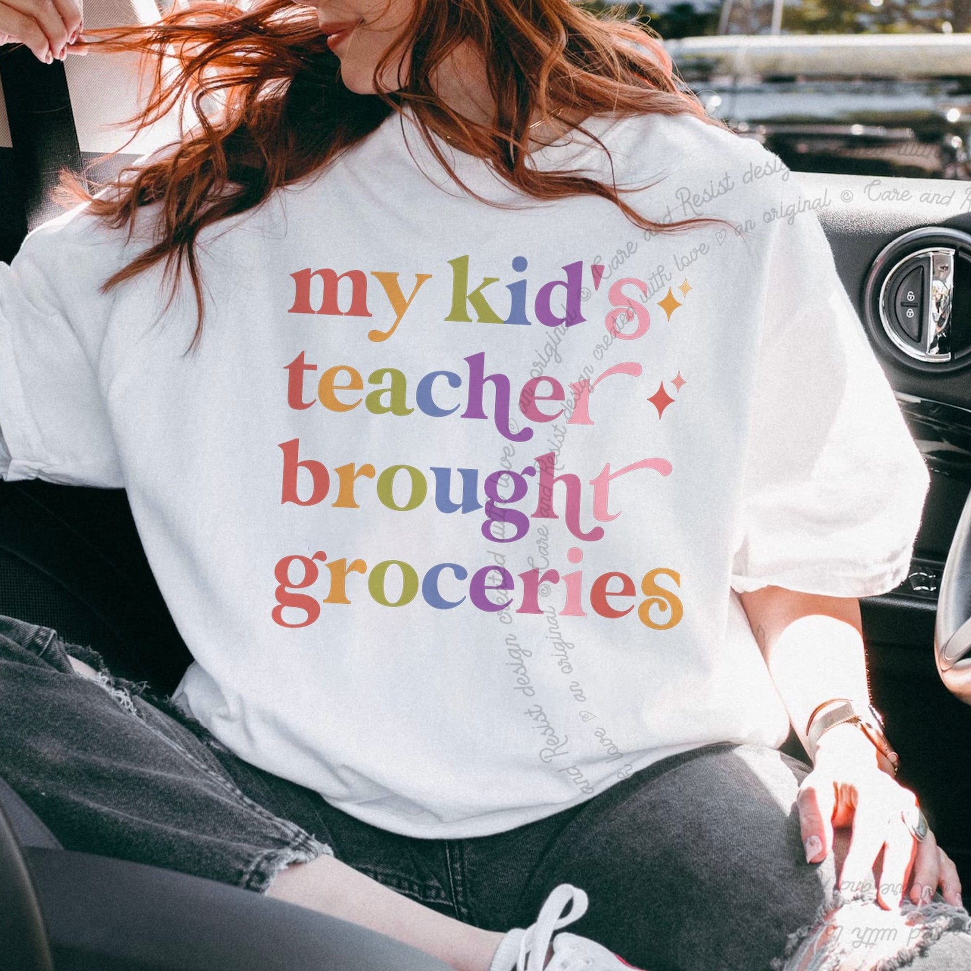 My Kid's Teacher Brought Groceries Care & Resist rainbow Comfort Colors tee, White