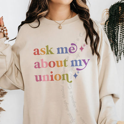 Ask Me About My Union Care & Resist Gildan crewneck sweatshirt in Sand