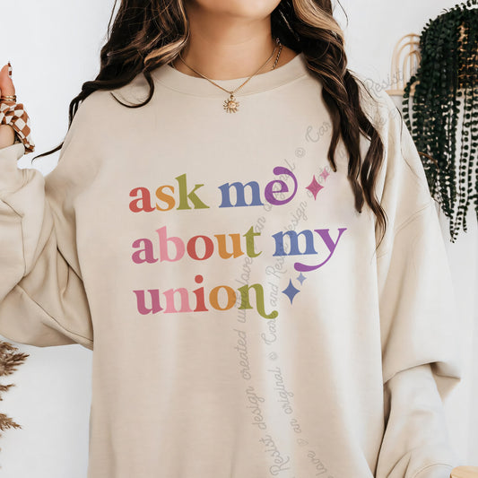 Ask Me About My Union Care & Resist Gildan crewneck sweatshirt in Sand