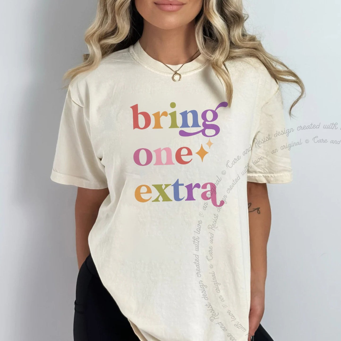Bring One Extra Care & Resist rainbow tee