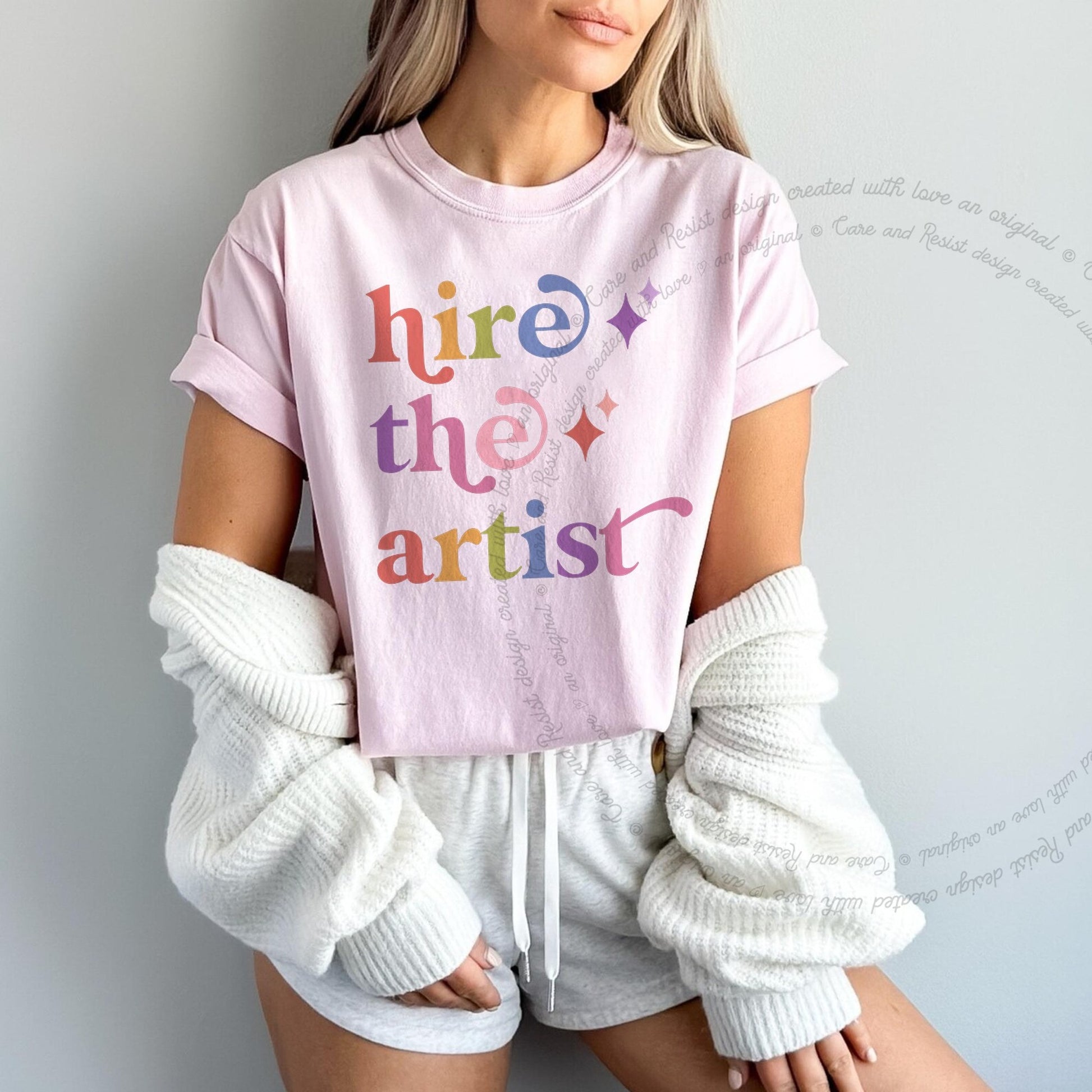 Hire the Artist Care & Resist rainbow Comfort Colors tee, Blossom