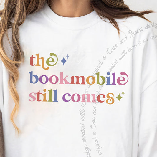 The Bookmobile Still Comes Care & Resist progressive t-shirt in White