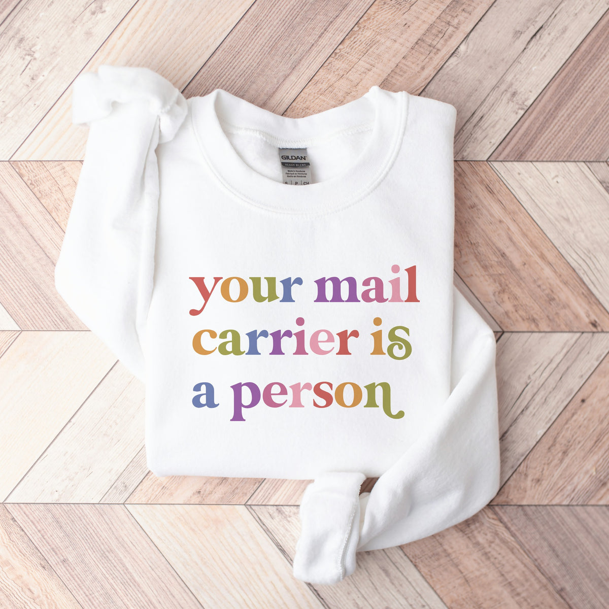 Your Mail Carrier is a Person Care & Resist Gildan crewneck sweatshirt in White