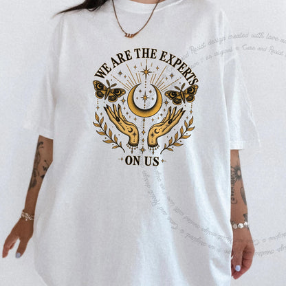 We are the Experts on Us Celestial Care & Resist progressive t-shirt in White