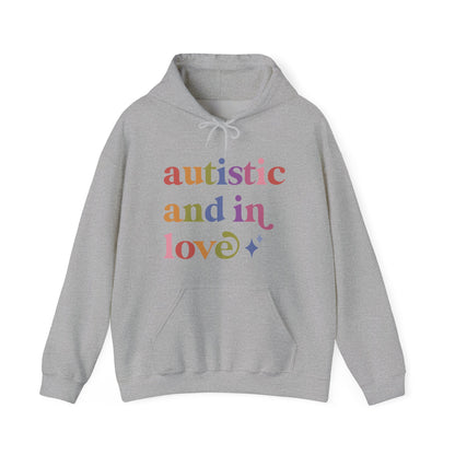 Autistic and in Love Hoodie