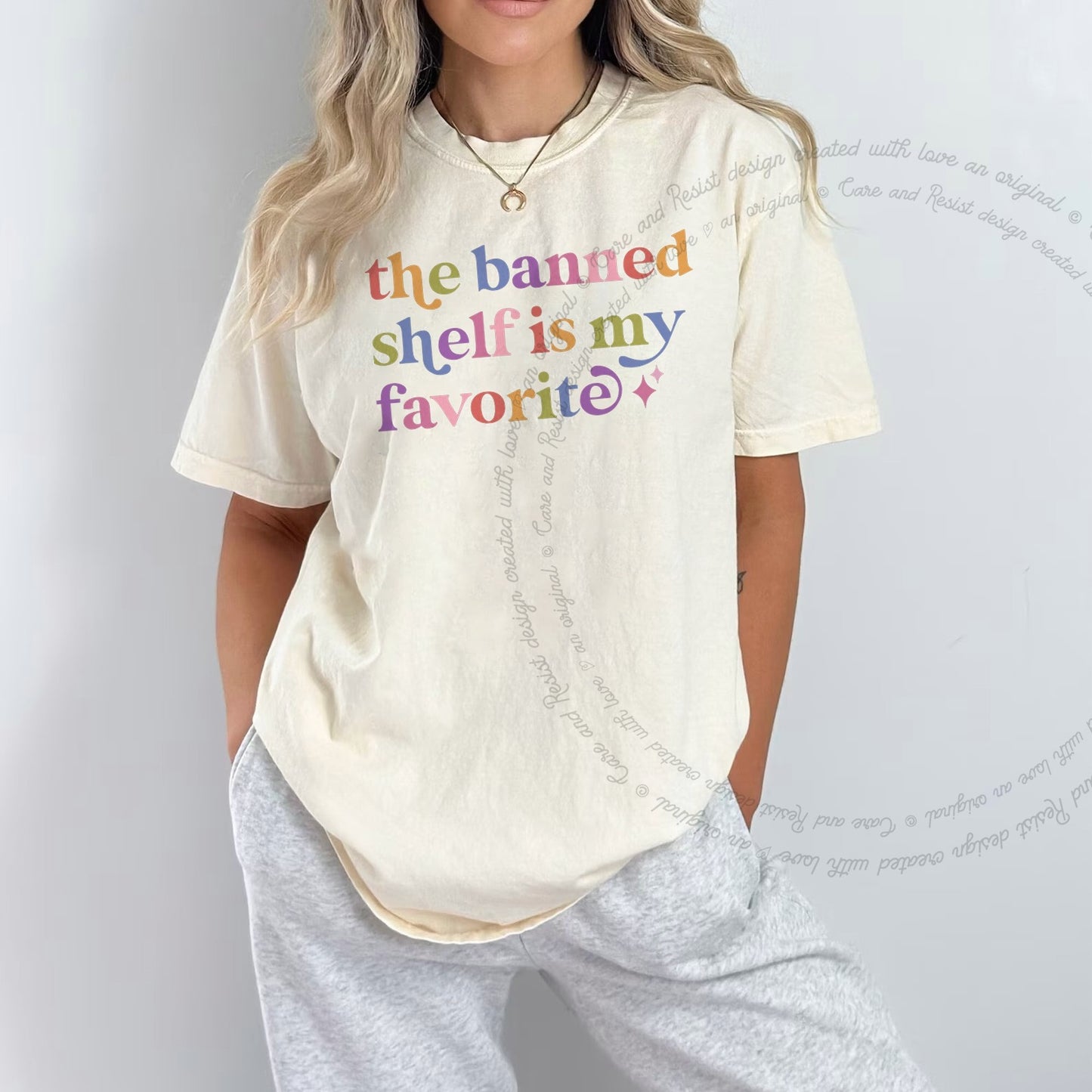The Banned Shelf is My Favorite Care & Resist rainbow tee