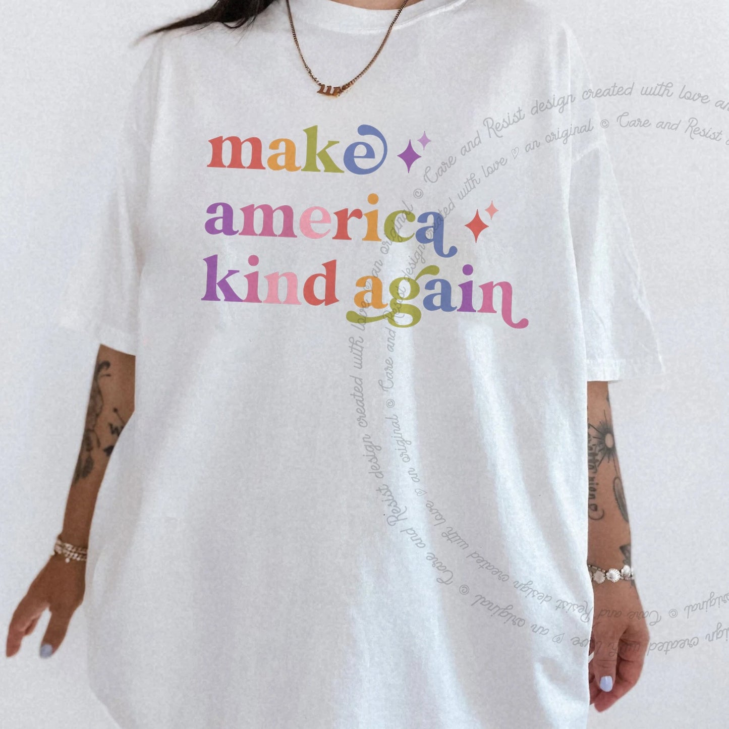 Make America Kind Again Care & Resist rainbow Comfort Colors tee, White