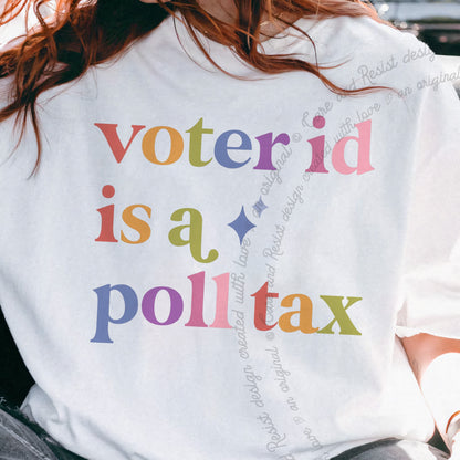 Voter Id is a Poll Tax Care & Resist progressive t-shirt in White