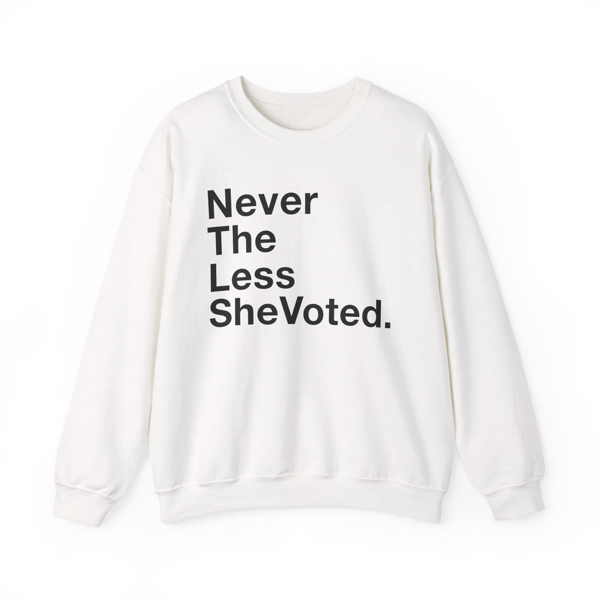Nevertheless She Voted Sweatshirt