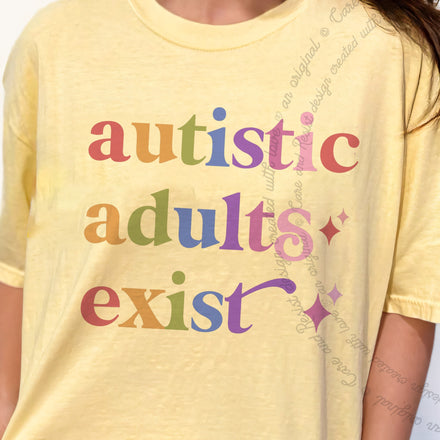 Autistic Adults Exist Comfort Colors Unisex T-Shirt