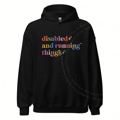 Disabled and Running Things Care & Resist Gildan hoodie in Black