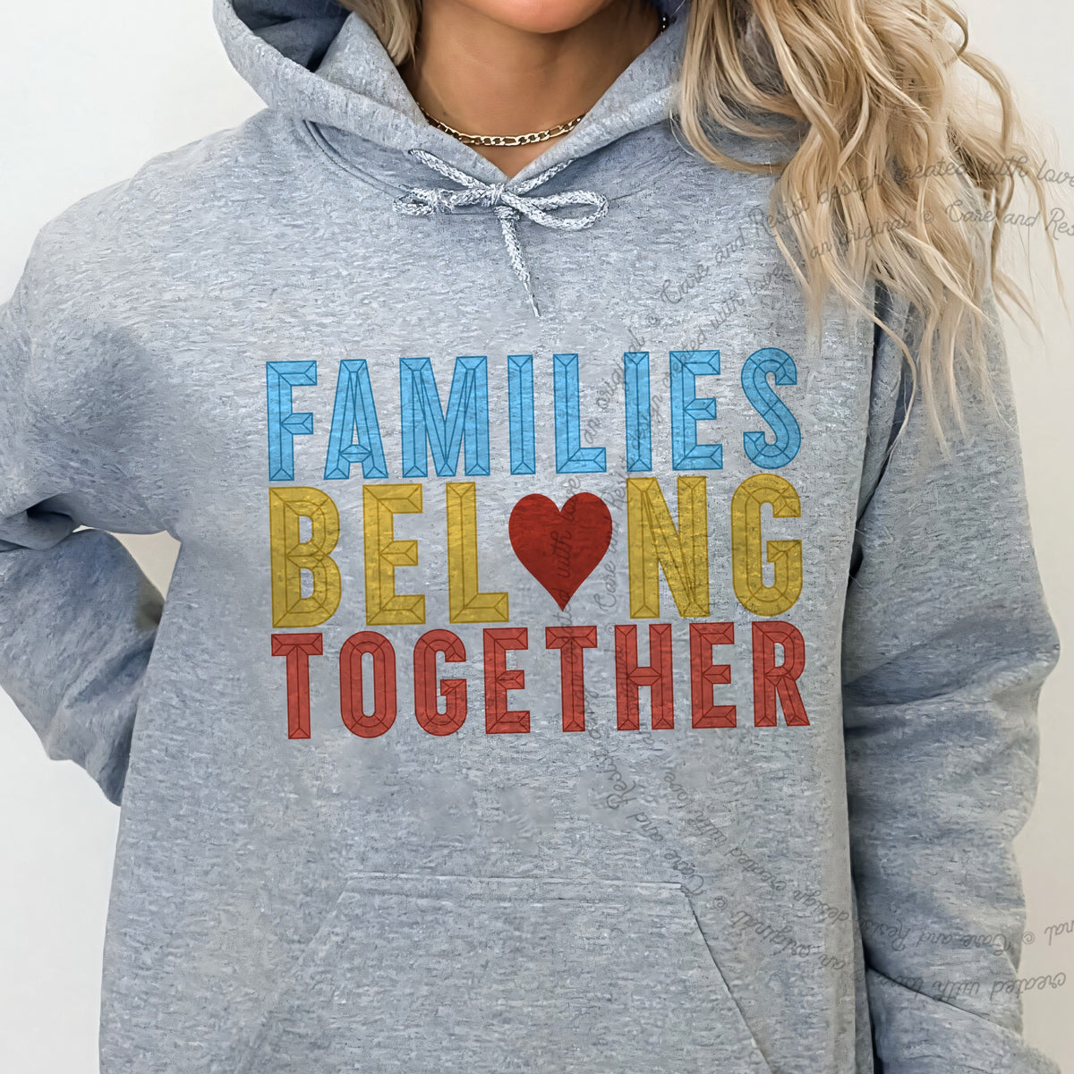 Families Belong Together Care & Resist Gildan hoodie in Sport Grey