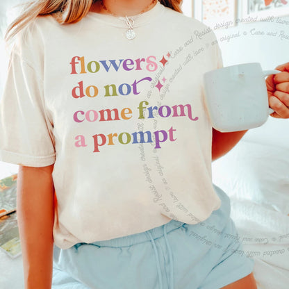 Flowers Do not Come From a Prompt Care & Resist progressive t-shirt in Ivory