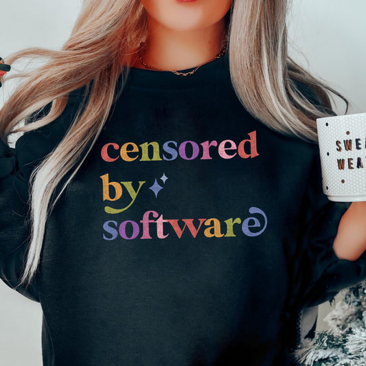 Censored By Software Care & Resist Gildan crewneck sweatshirt in Black