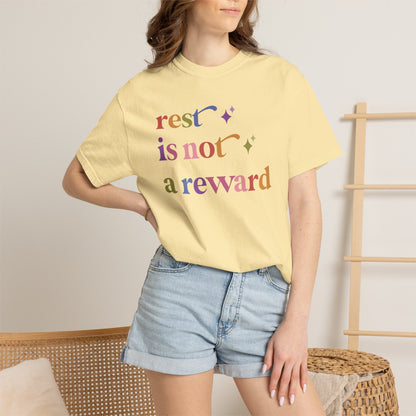 Rest is not a Reward Care & Resist rainbow Comfort Colors tee