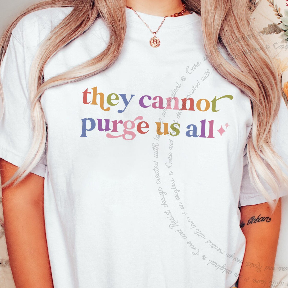 They Cannot Purge Us All Care & Resist tee in White